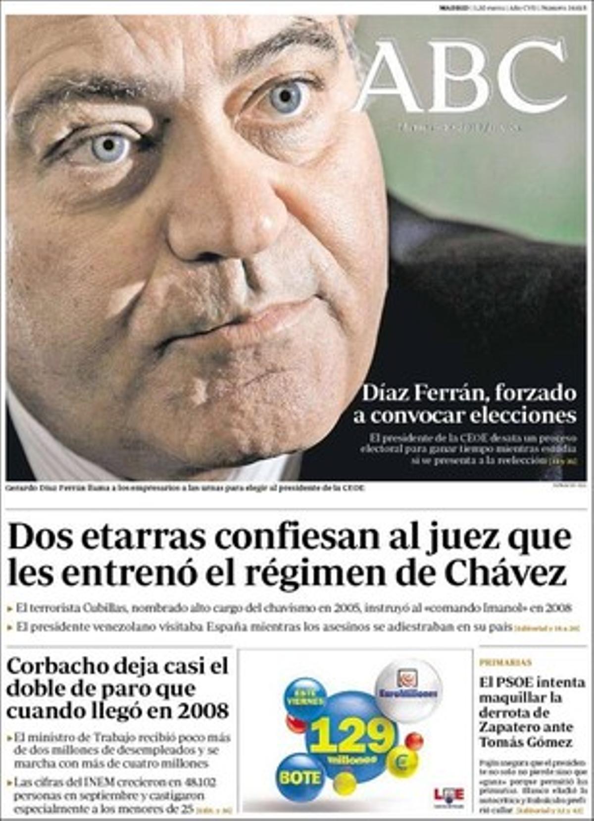 ’Abc’ prima que un alt càrrec del Govern d’Hugo Chávez va ensinistrar dos etarres a Veneçuela, i destaca també que el PSPV recolza el trànsfuga de Benidorm com a candidat a l’alcaldia, i que l’empresariat català s’encomana a CiU i el PP en les seves apostes de moderació fiscal.