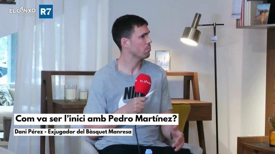 Com va ser l'inici amb Pedro Martínez?