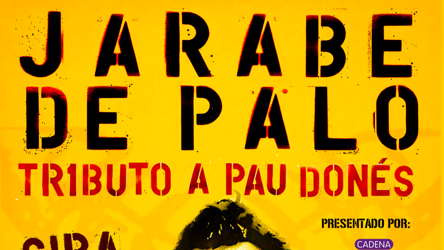 Jarabe de Palo  Tributo a Pau Donés