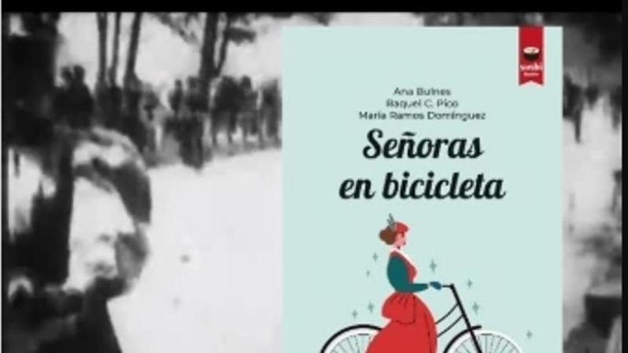 Cangas acoge la presentación del libro "Señoras en bicicleta", una crónica de la aparición del velocípedo y su relación con la emancipación de la mujer