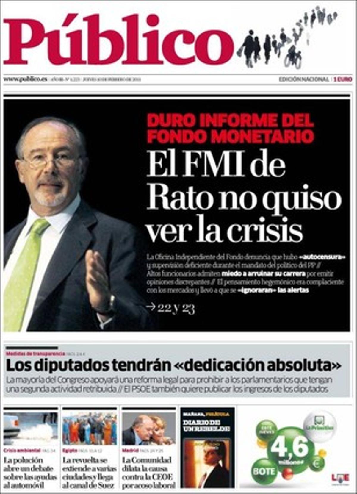 ’Público’ recorda que mig centenar de diputats compaginen escó i professió ara que s’anuncia una reforma que els exigirà dedicació exclusiva, que Zapatero denuncia la confusió intencionada sobre el deute. També que el president del Govern va rebre ahir a la Moncloa Cayo Laro (IU), cita que només hauria propiciat un diàleg de sords i un intercanvi de parers; que hi ha quatre socialistes entre els 39 falsos prejubilats de la Junta andalusa i que el 80% de les espanyoles desitgen practicar més sexe.