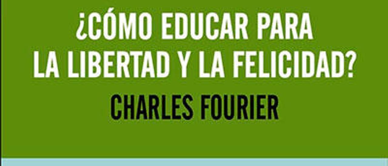 ¿Cómo educar para la libertad y la felicidad?