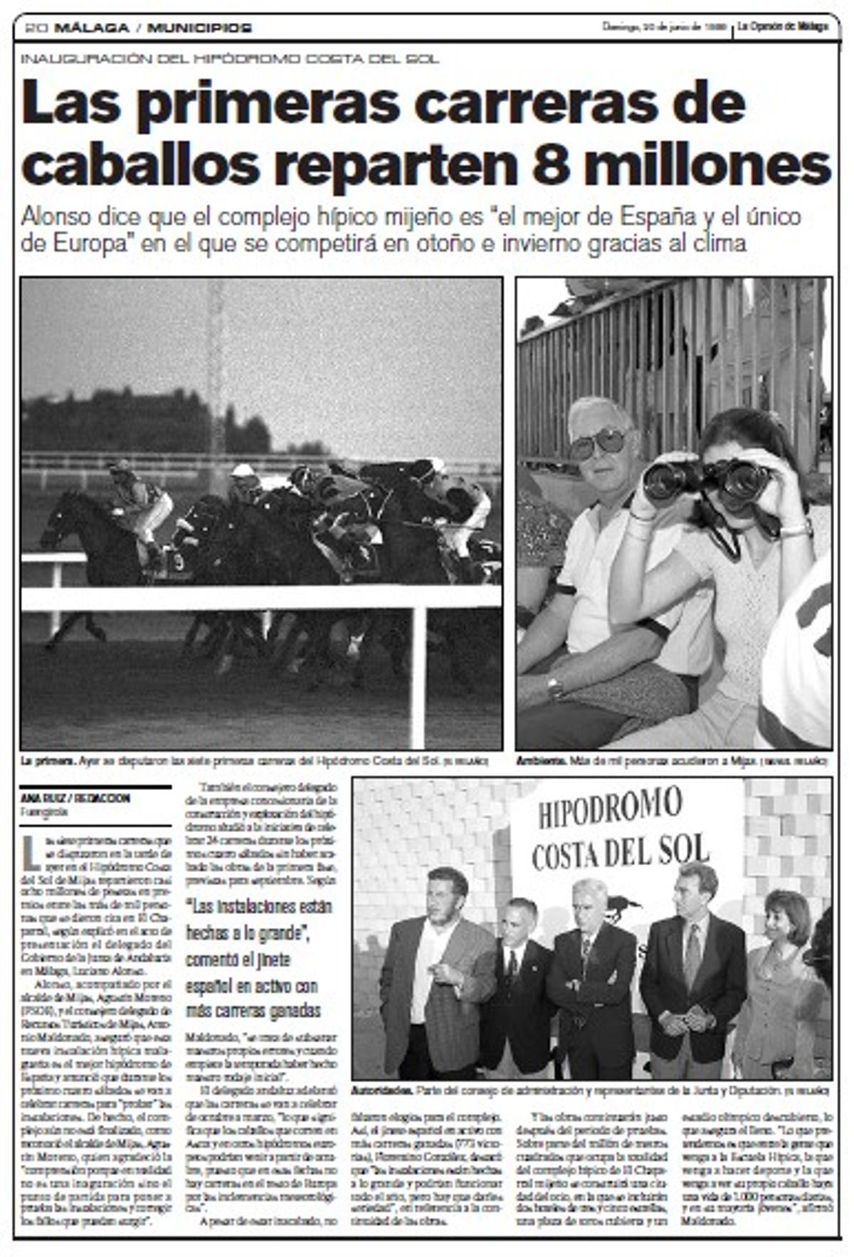 El Hipódromo de Mijas se inauguró el 19 de junio doe 1999.