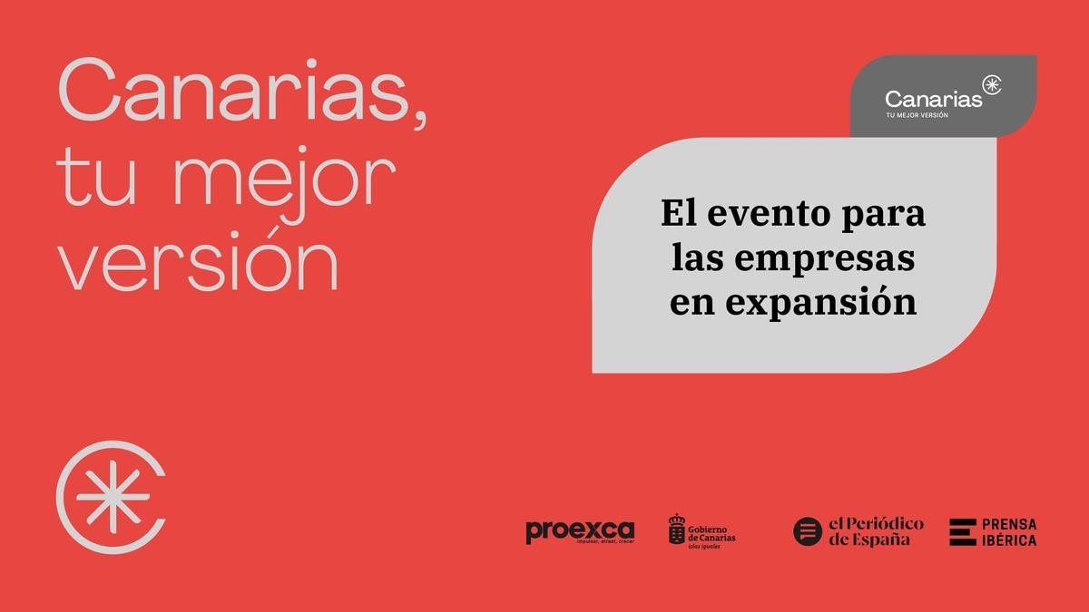 'Canarias, donde las empresas descubren su mejor versión'
