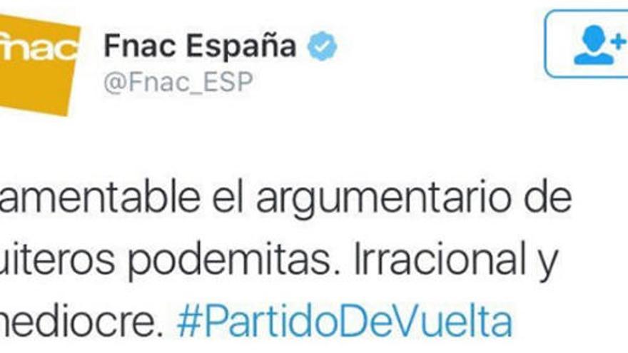 Polémica por un tuit de la FNAC contra Podemos