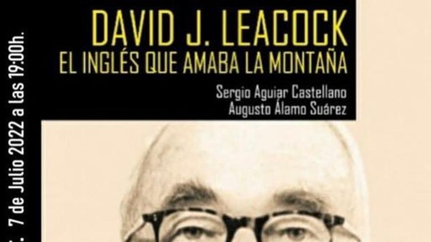 Presentación del libro David J. Leacock, el inglés que amaba La Montaña