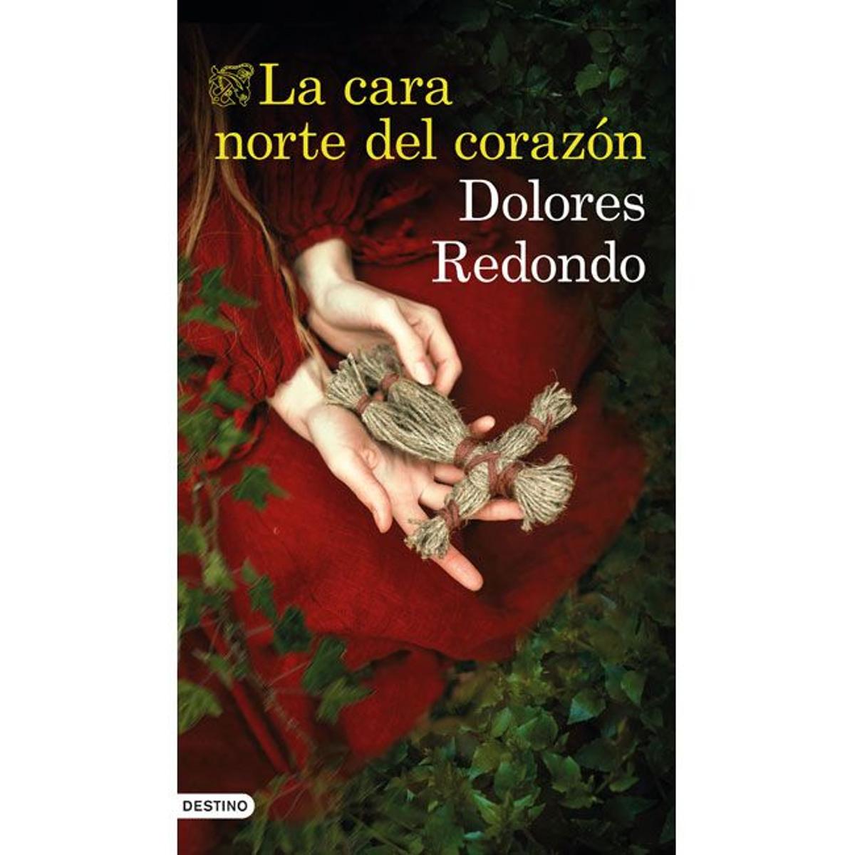 La cara norte del corazón, de Dolores Redondo