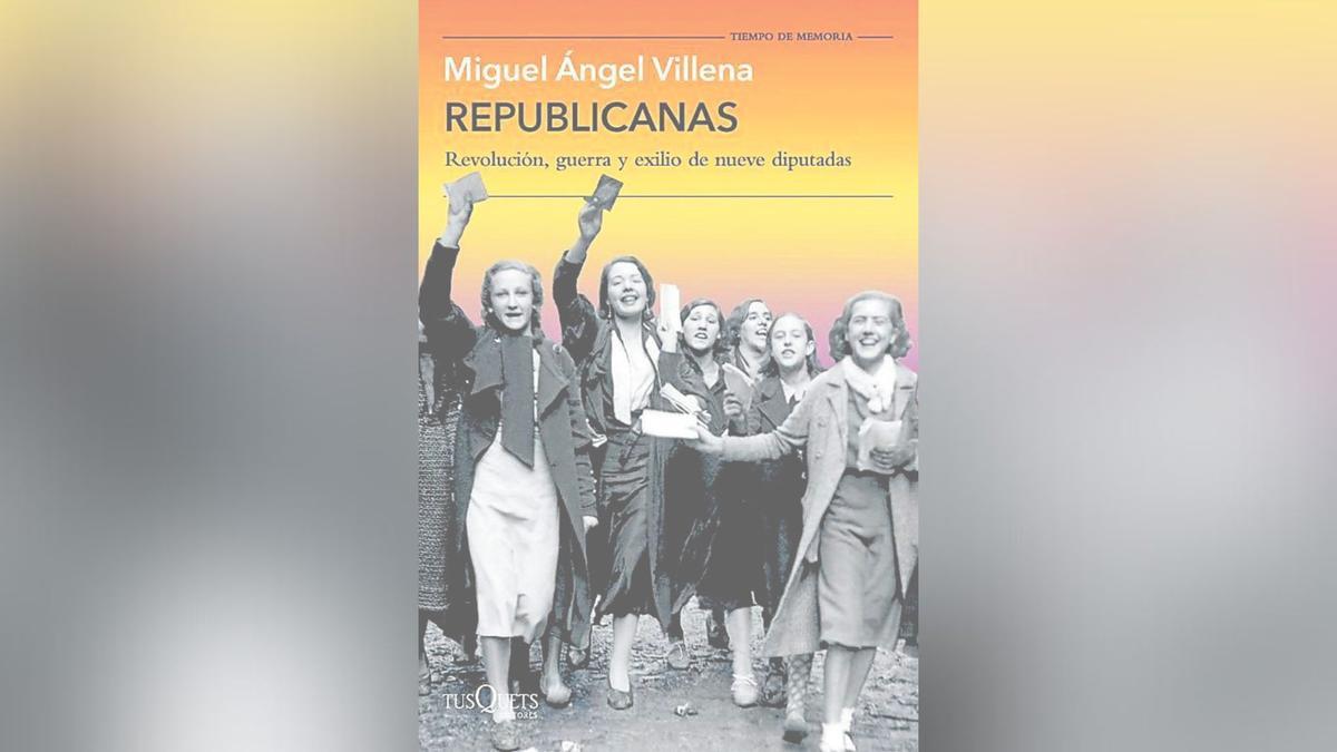 Portada de 'Republicanas', de Miguel Ángel Villena.
