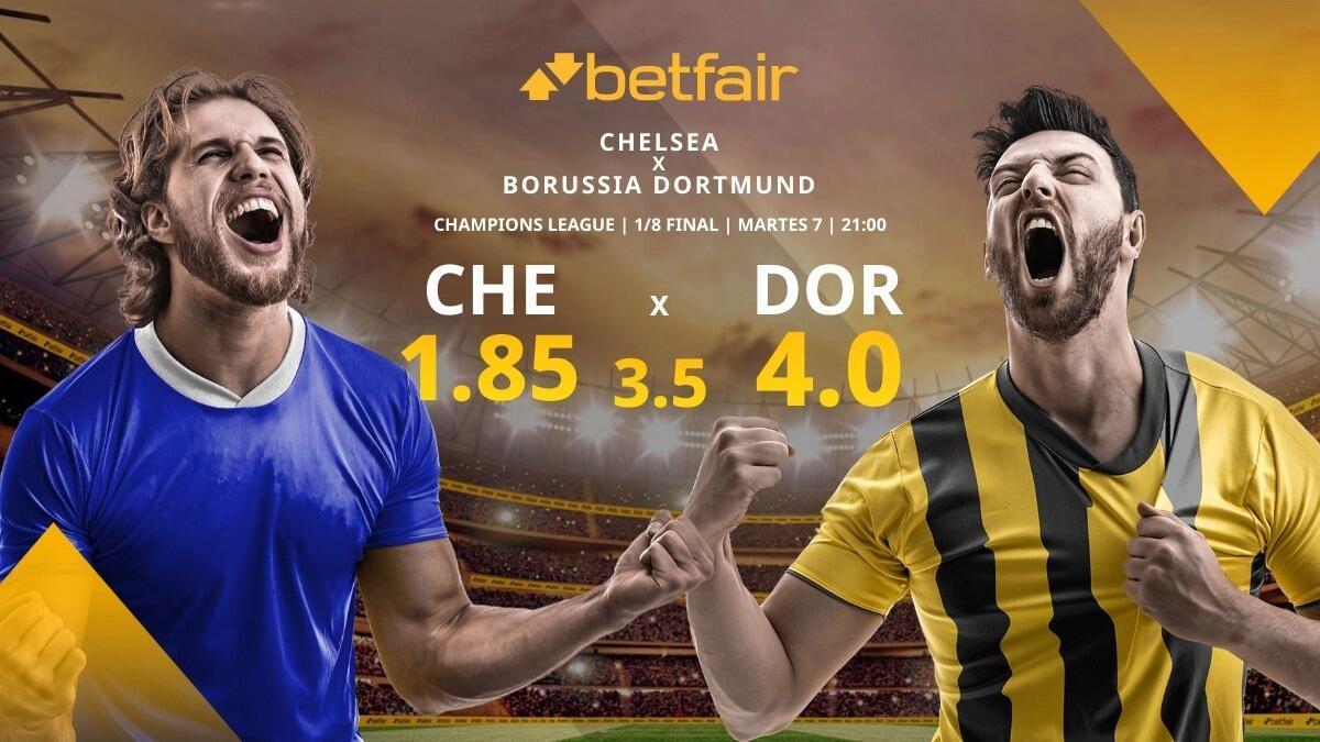 Chelsea FC vs. Borussia Dortmund: alineaciones, horario, TV, estadísticas y pronósticos