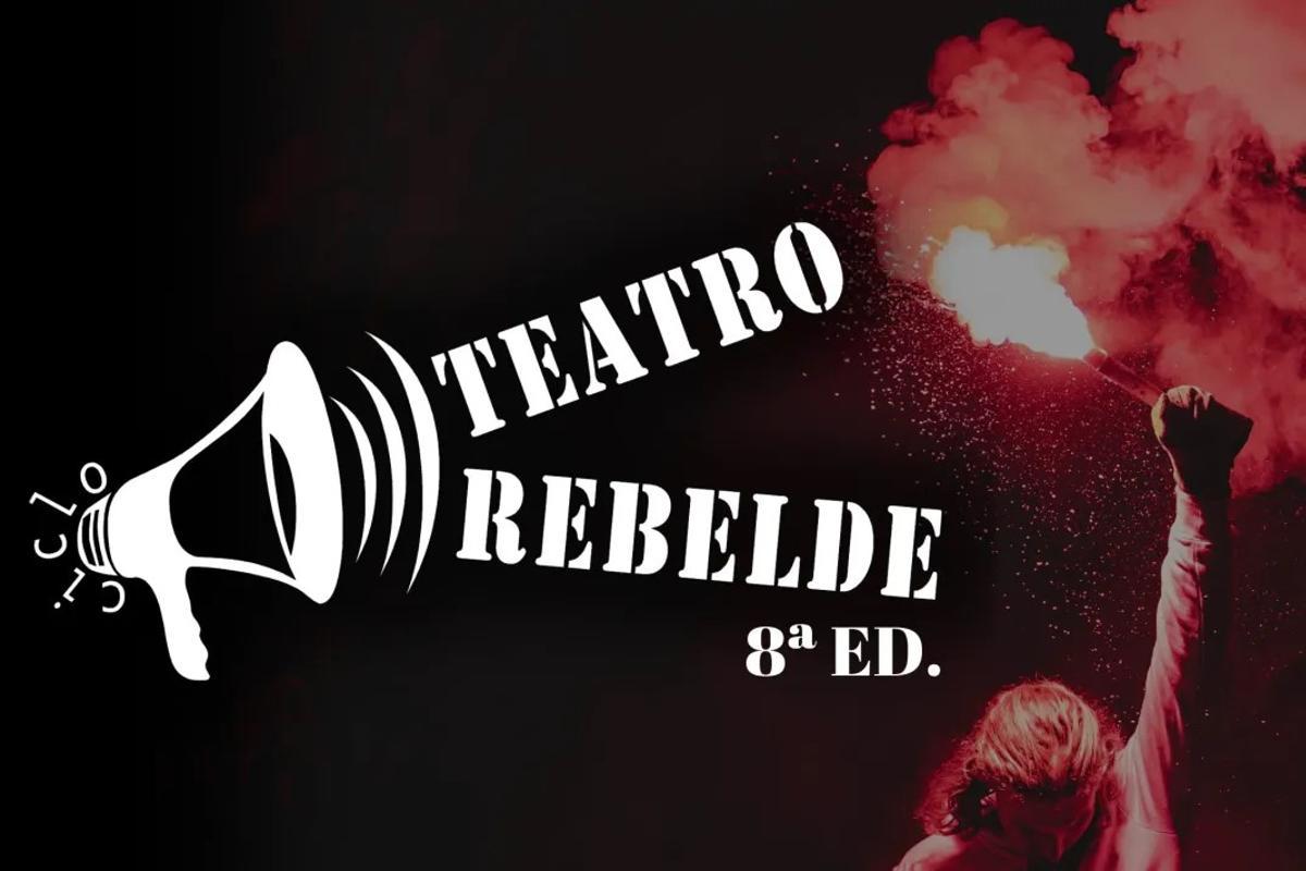 Cartel de la 8ª edición de Teatro Rebelde