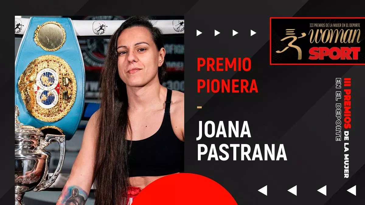 III Gala Woman&Sport - Premio Pionera: Joana Pastrana