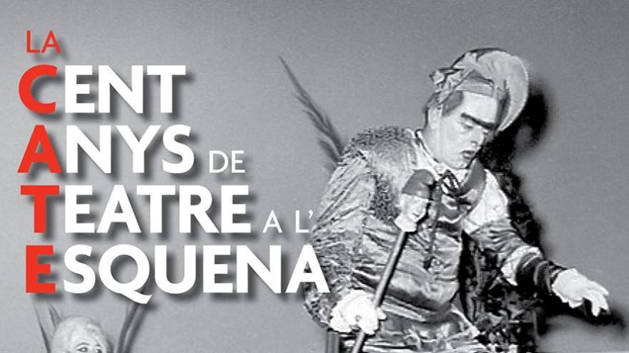 Una exposició ressegueix la vida teatral de La Cate al llarg de cent anys