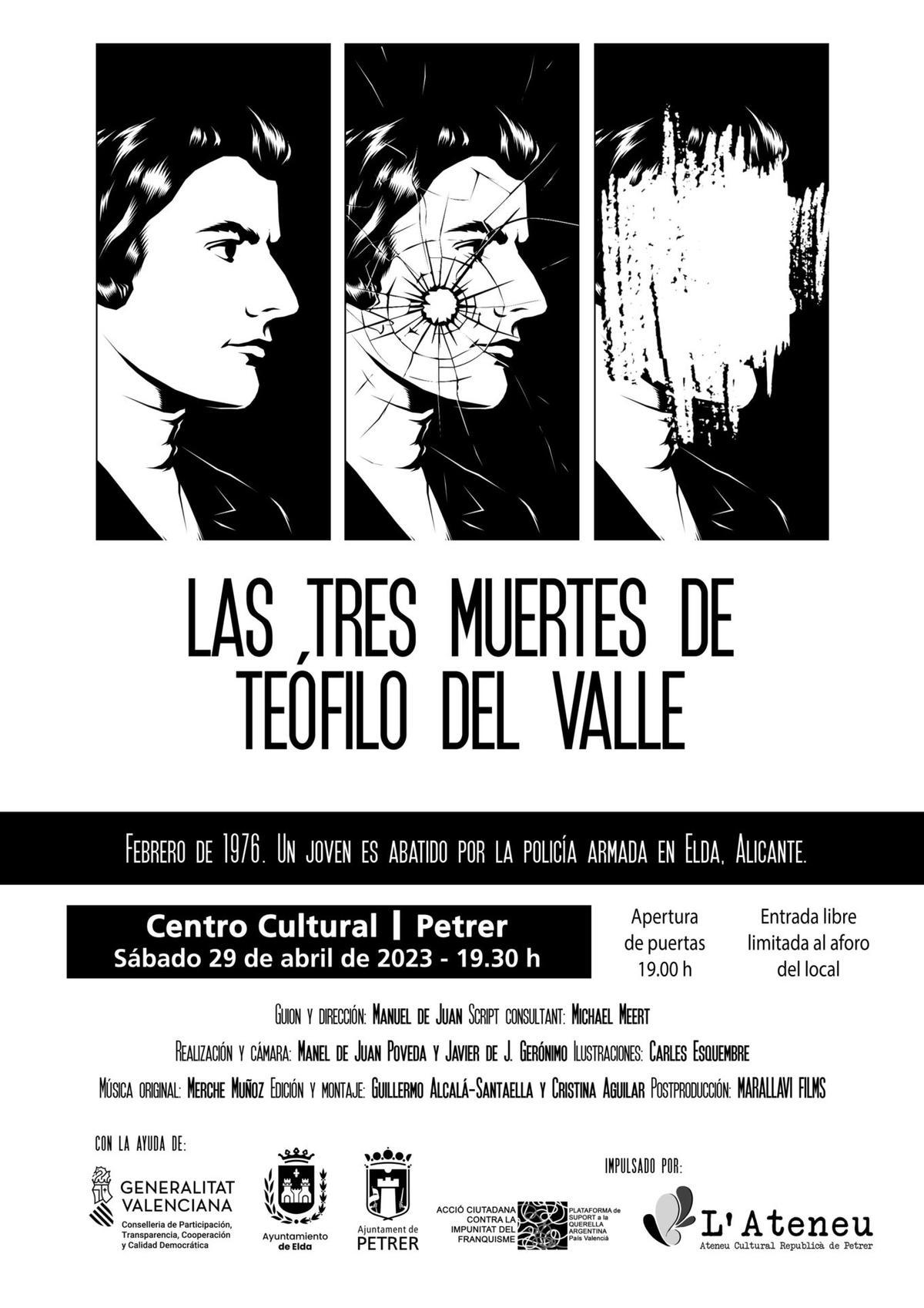 El cartel del documental &quot;Las Tres Muertes de Teófilo del Valle&quot; que se proyectará en Petrer