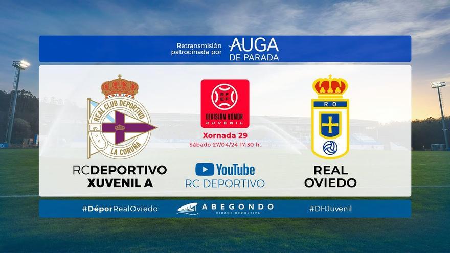 FINAL | 3-1 | El Deportivo le gana sobre la hora al Oviedo y sigue en la pelea por la División de Honor de Juveniles