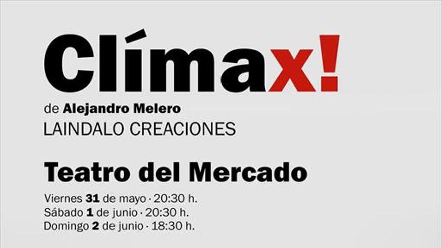 El Teatro del Mercado alcanza el ‘clímax’