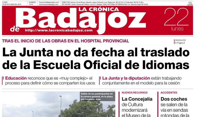 Esta es la portada de LA CRÓNICA DE BADAJOZ correspondiente al día 22 de octubre del 2018