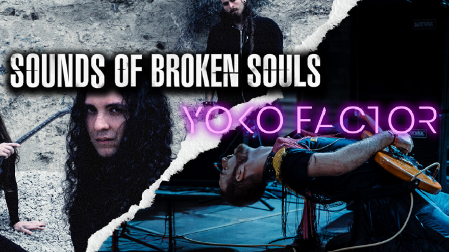 Sounds of Broken Souls + Yoko Factor