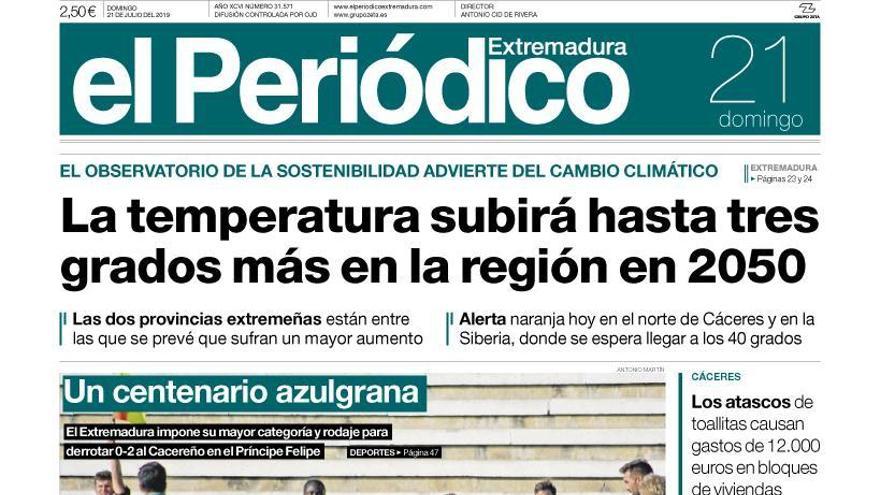 Esta es la portada de EL PERIÓDICO EXTREMADURA correspondiente al día 21 de julio del 2019