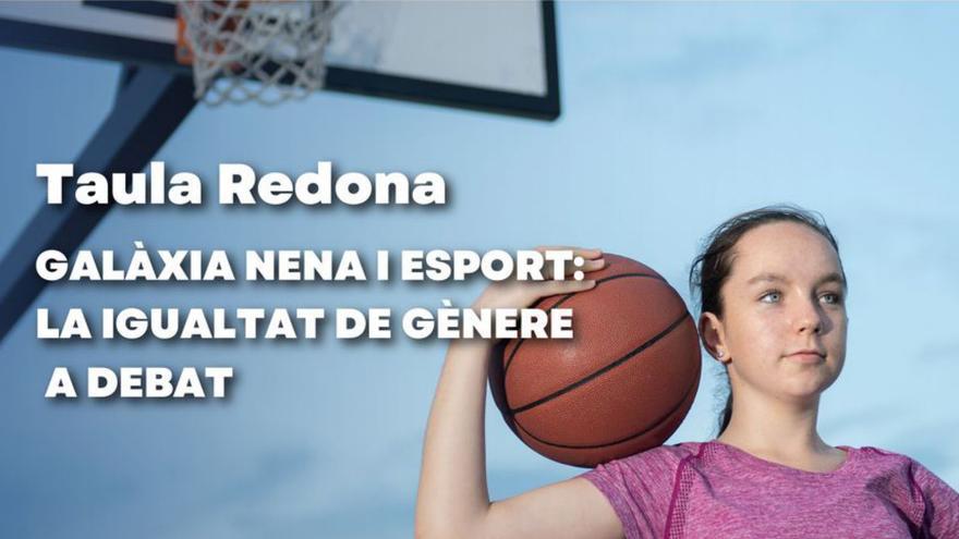 Cartel promocional de la mesa redonda ‘Galàxia Nena i Esports’.