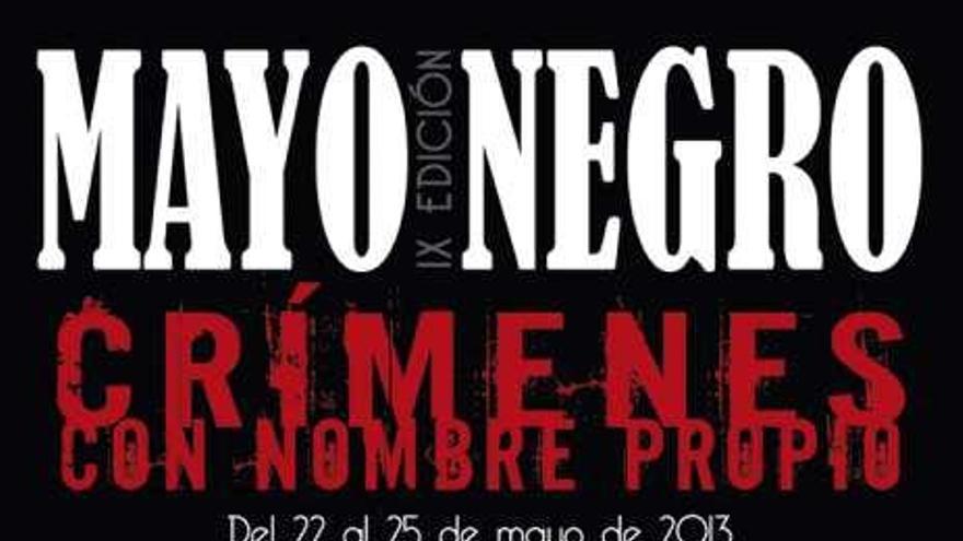 El cartel de Mayo Negro, diseñado por Vicente Cruz.