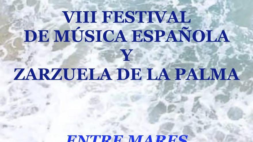 VIII Festival de Zarzuela y música Española de la Palma