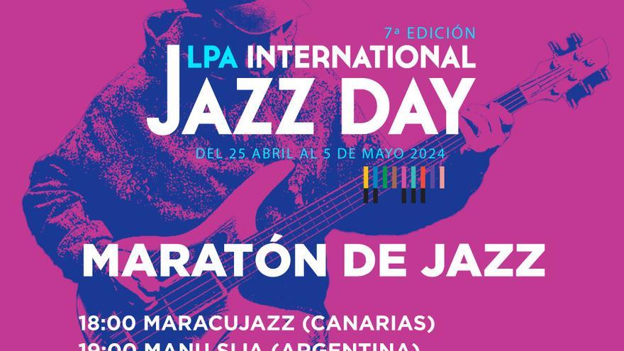 LPA International Jazz Day  Maraton de jazz