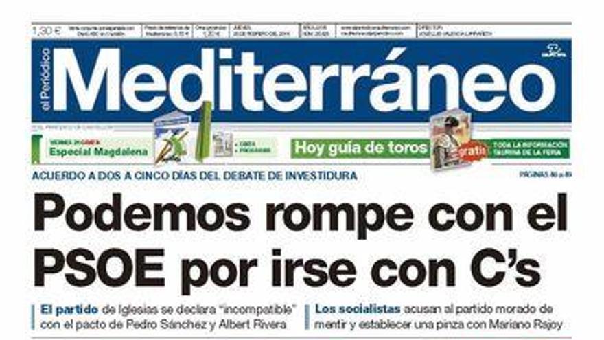 Podemos rompe con el PSOE por irse con Ciudadanos, en la portada de Mediterráneo