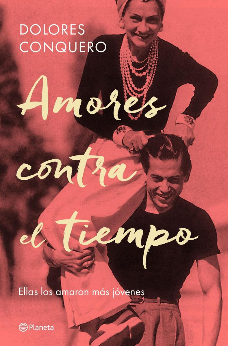 Amores contra el tiempo, de Dolores Conquero