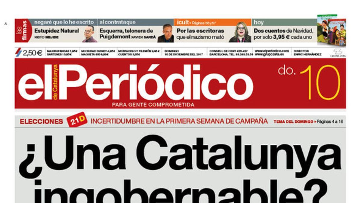 La portada de EL PERIÓDICO del 10 de diciembre del 2017