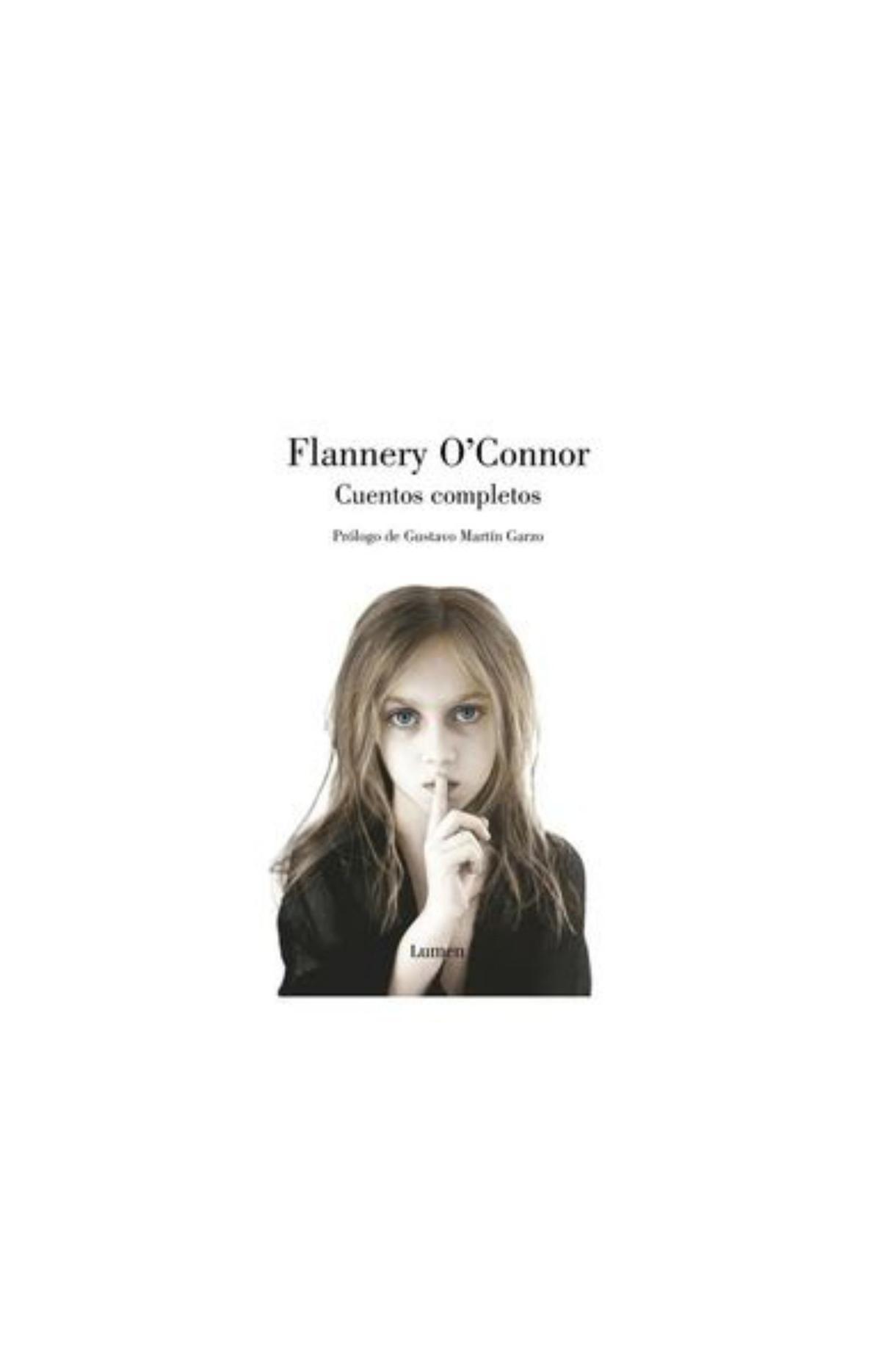 Flannery O’Connor El martillo sobre el cráneo