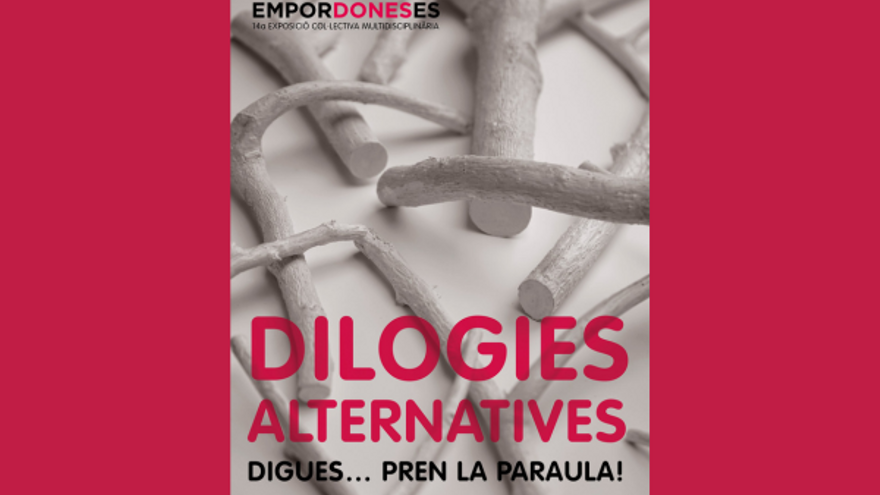 Exposició Dilogies alternatives d&#039;Empordoneses