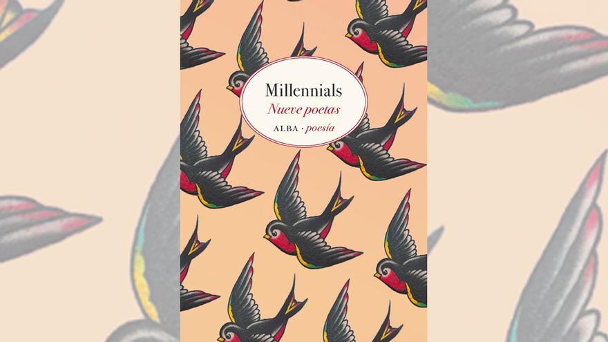 Portada de &quot;Millennials. Nueve poetas&quot; (Alba Editorial).
