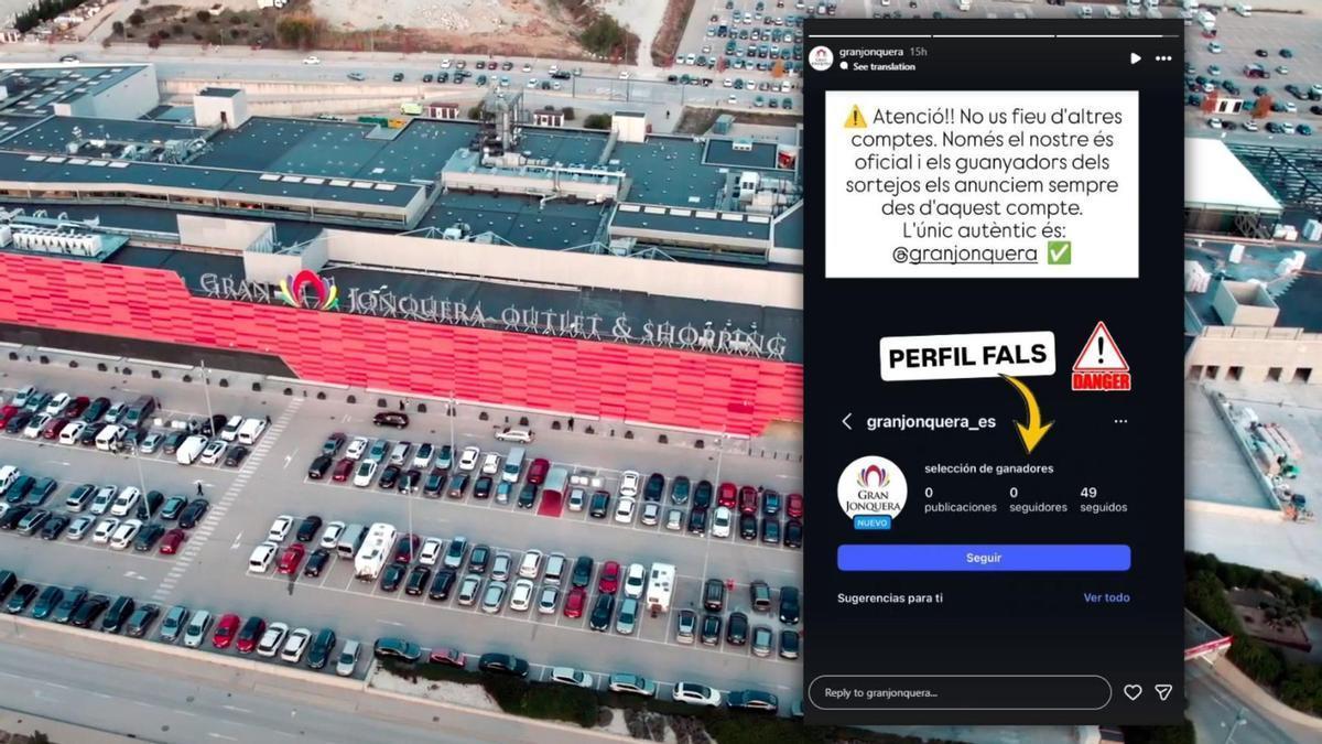 El centre comercial Gran Jonquera i la storie on s'alerta de l'estafa.