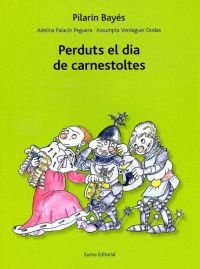 &#039;Perduts el dia de carnestoltes&#039;, d&#039;Adelina Palacín