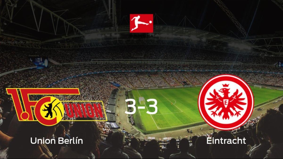 El Union Berlín y el Eintracht Frankfurt se reparten los puntos y empatan 3-3