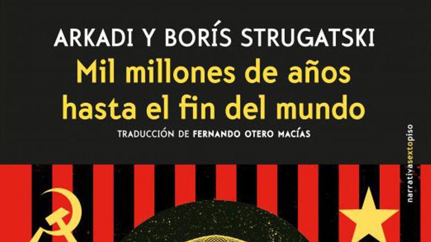 Arkadi y Borís Strugatski, Mil millones de años hasta el fin del mundo, 1976