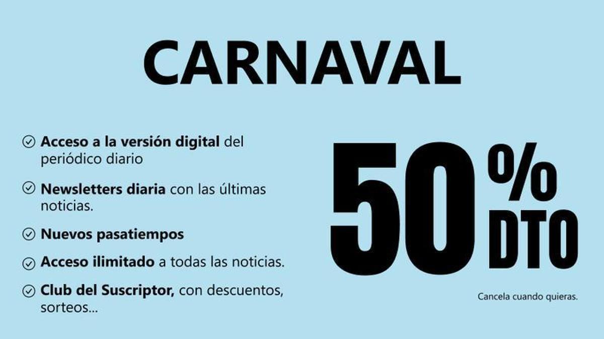 ¡Promoción de Carnaval! Disfruta de la edición impresa digital de LA OPINIÓN a mitad de precio