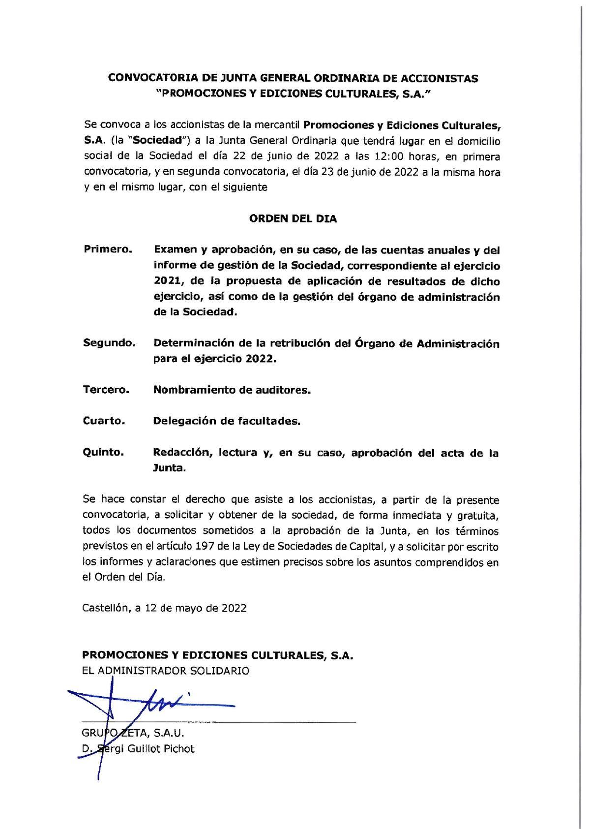 Convocatoria de la junta de accionistas.