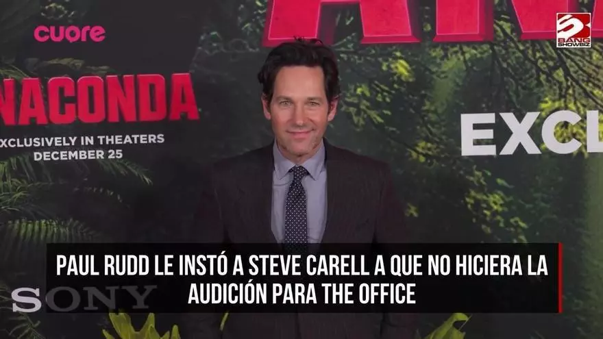 Paul Rudd intentó que Steve Carell no estuviese en 'The Office': "No sé cómo pudo tener éxito después de eso"