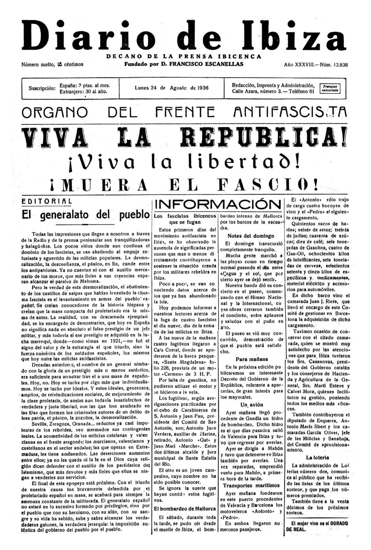 24 agosto de 1936. Guerra Civil. Ibiza, con los sublevados. Los milicianos convirtieron Diario de Ibiza en «órgano del frente antifascista», primero, y de los grupos anarquistas, después.