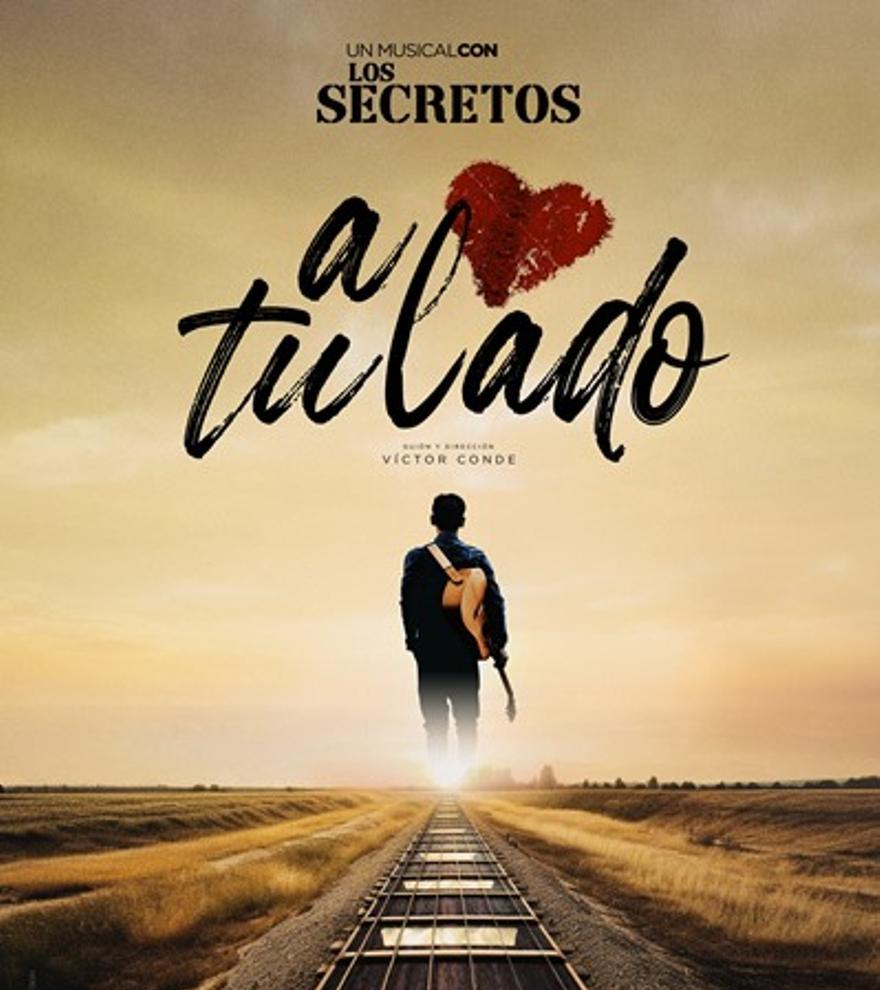 A tu lado. Un musical con los secretos