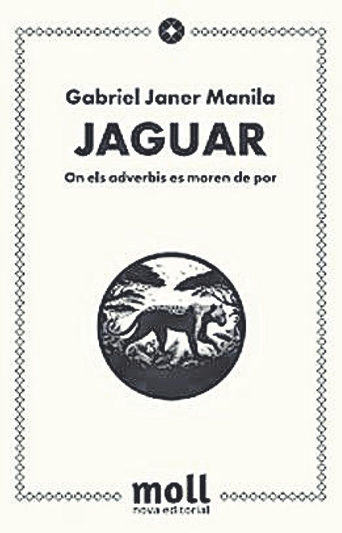 Jaguar, Gabriel Janer Manila