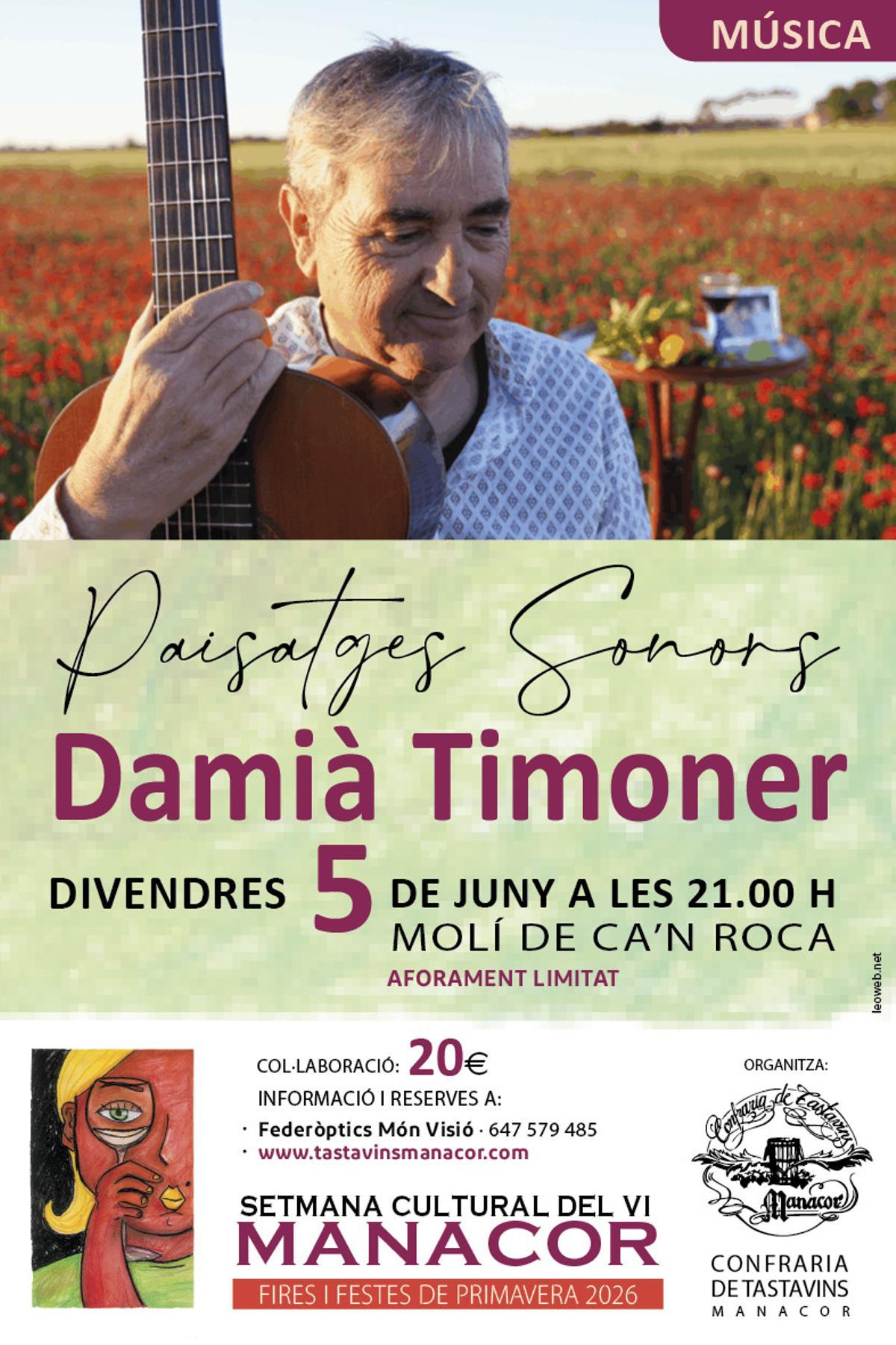 Damià Timoner actúa este finde
