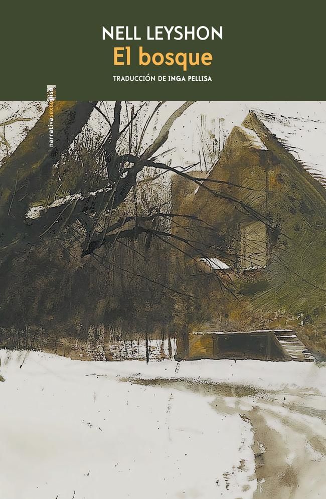 'El bosque', de Nell Leyshon (Sexto Piso)