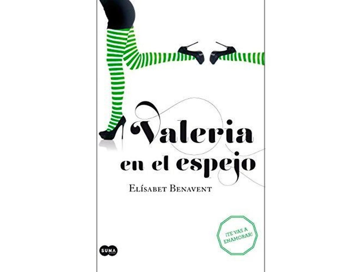 'Valeria en el espejo' segundo libro de la saga de Valeria de Elísabet Benavent