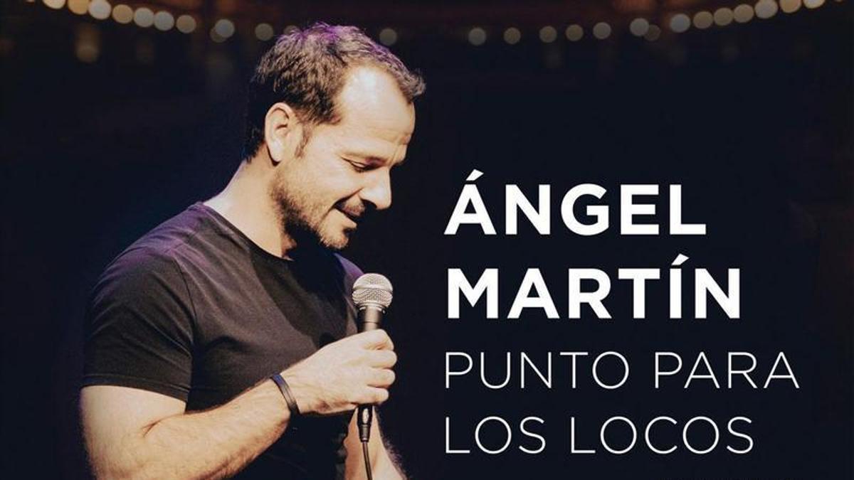 Cartel del espectáculo de Ángel Martín en Plasencia.