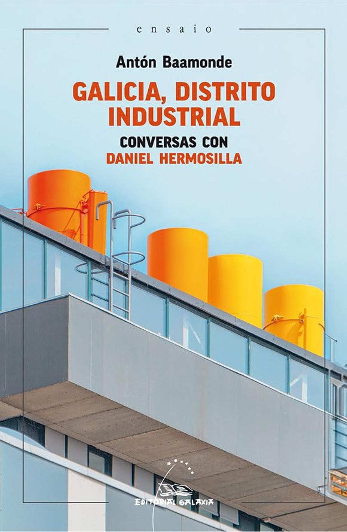 Libro 'Galicia, distrito industrial'