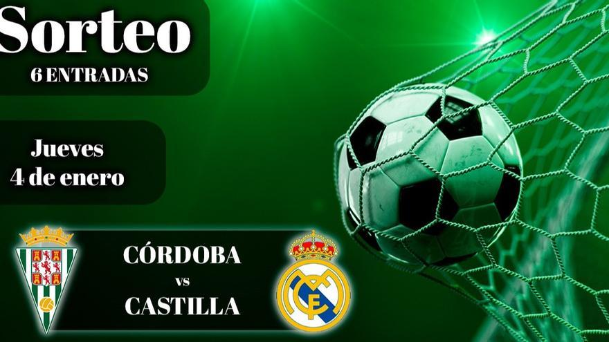¿Quieres asistir al partido Córdoba CF - Real Madrid Castilla? ¡Participa en el sorteo!