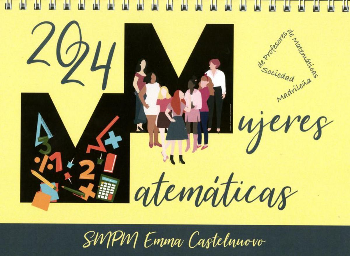 El calendario sobre las mujeres matemáticas. Sobre estas líneas, la página de febrero, dedicada a Consuelo Martínez López.