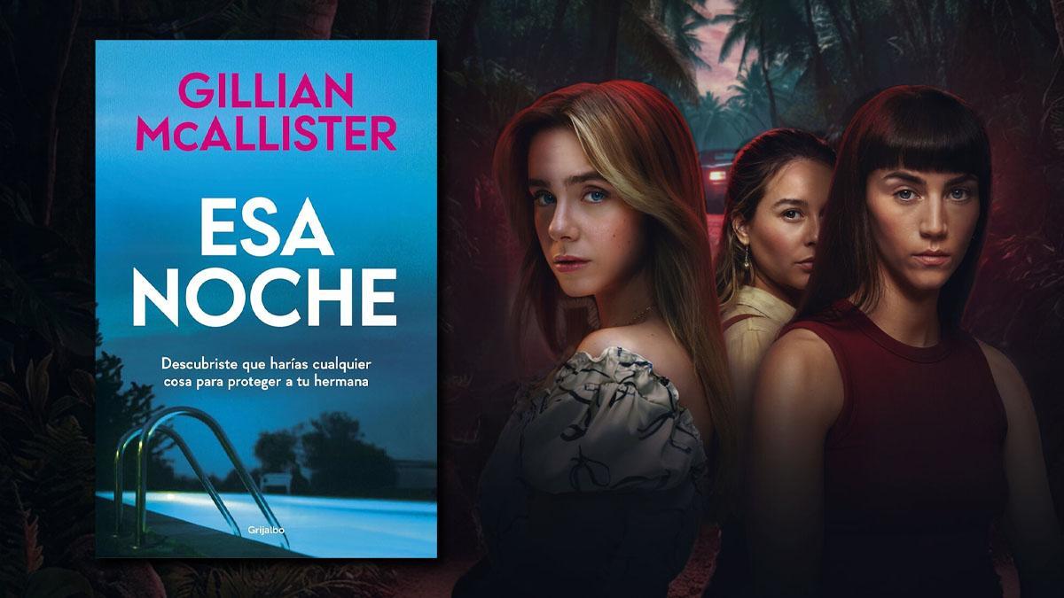 Libro y serie de 'Esa noche'